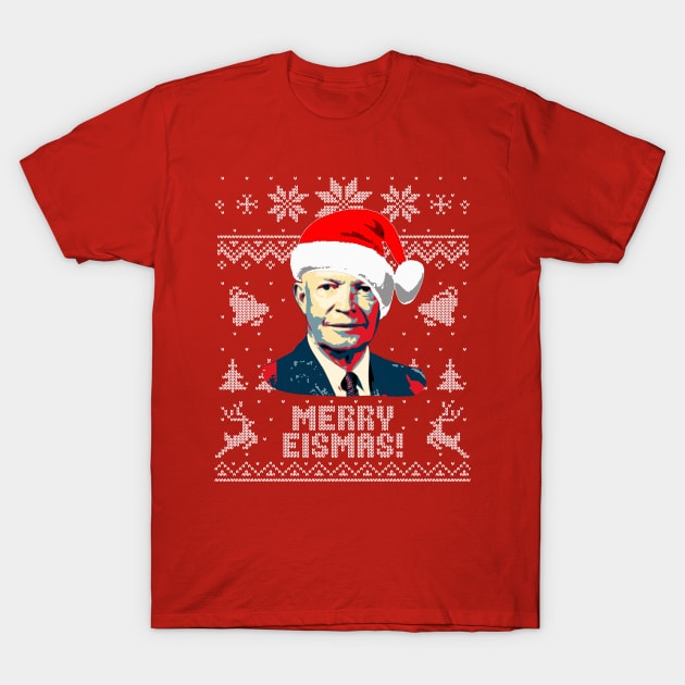 Dwight D Eisenhower Merry Eismas T-Shirt by Nerd_art